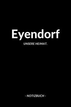 Eyendorf: Notizbuch A5 120 Seiten Dotted | Punktraster Notizblock/Journal/Notebook für deine Stadt. (German Edition)
