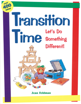 Paperback Transition Time: Let's Do Something Different Book