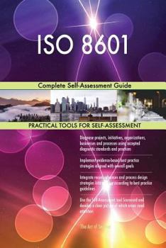 Paperback ISO 8601 Complete Self-Assessment Guide Book