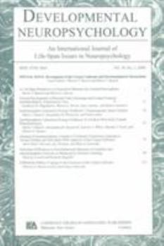 Paperback Development of the Corpus Callosum and Interhemispheric Interactions: A Special Issue of Developmental Neuropsychology Book