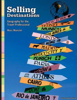 Paperback Selling Destinations, Geography for the Travel Professional (CANADIAN EDITION) Book