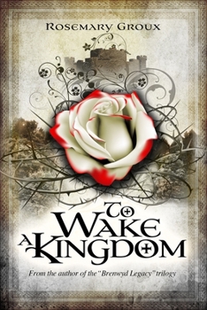 Paperback To Wake a Kingdom: Volume 3 Book