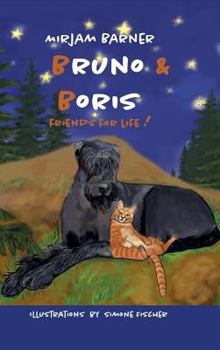 Hardcover Bruno & Boris Friends for life Book