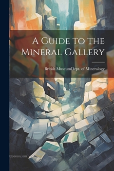 Paperback A Guide to the Mineral Gallery Book