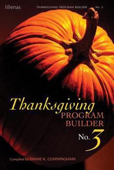 Paperback Thanksgiving Program Builder No. 3 Book