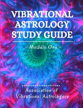 Paperback Vibrational Astrology Study Guide, Module One Book