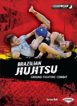 Library Binding Brazilian Jiujitsu: Ground-Fighting Combat Book