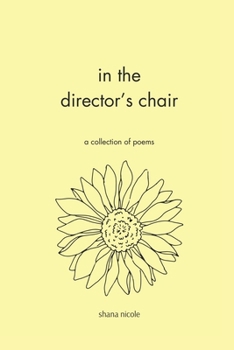 Paperback in the director's chair: a collection of poems Book