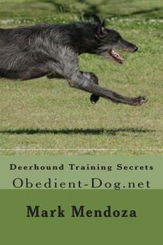 Paperback Deerhound Training Secrets: Obedient-Dog.net Book