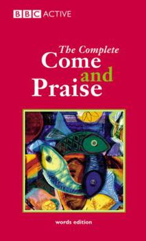 Paperback COME & PRAISE, THE COMPLETE - WORDS Book