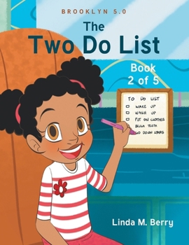The Two Do List: Book 2 of 5