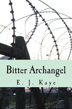 Paperback Bitter Archangel Book