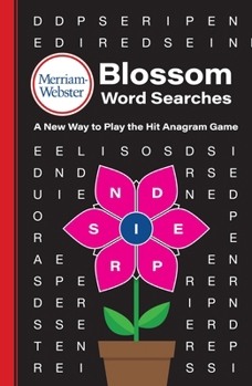 Merriam-Webster Blossom Word Searches: A New Way to Play the Hit Anagram Game