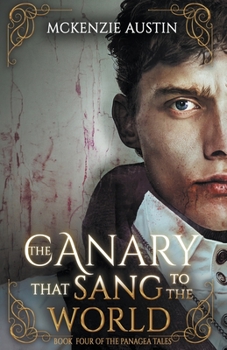 Paperback The Canary That Sang to the World Book