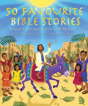 Hardcover 50 Favourite Bible Stories. Retold by Brian Sibley Book