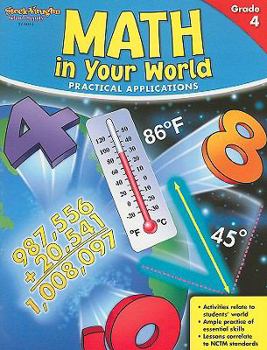 Paperback Math in Your World, Grade 4: Practical Applications Book