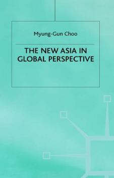 Hardcover The New Asia in Global Perspective Book