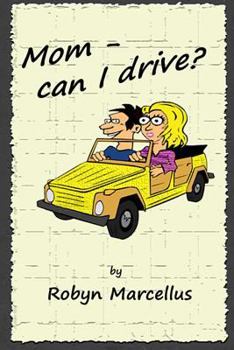 Paperback Mom, Can I Drive? Book