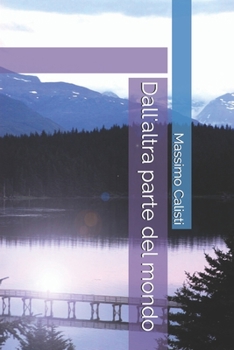 Paperback Dall'altra parte del mondo [Italian] Book