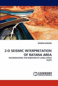 Paperback 2-D Seismic Interpretation of Ratana Area Book