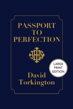 Paperback Passport to Perfection (Large Print Edition) Book