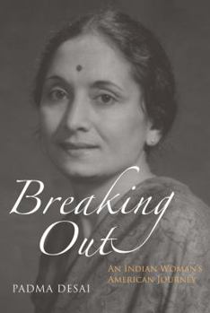 Hardcover Breaking Out: An Indian Woman's American Journey Book
