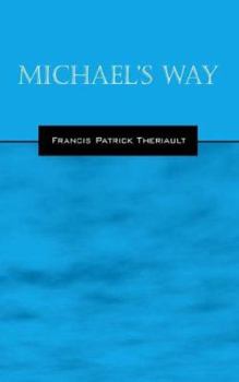 Paperback Michael's Way Book