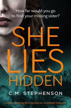 Paperback She Lies Hidden: A Spell-Binding Psychological Suspense Thriller Book