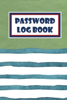 Password Log Book: Logbook To Protect Usernames, Internet Websites and Passwords Kraft And Water Color Cover (Vol.)