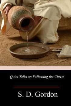 Paperback Quiet Talks on Following the Christ Book