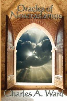 Oracles of Nostradamus - Scholar's Choice Edition
