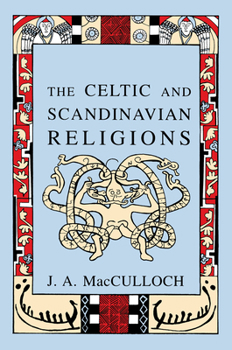 Paperback The Celtic and Scandinavian Religions Book