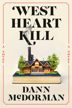 Hardcover West Heart Kill Book