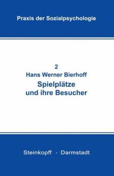 Paperback Spielplätze Und Ihre Besucher [German] Book