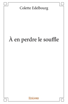 Paperback À en perdre le souffle [French] Book