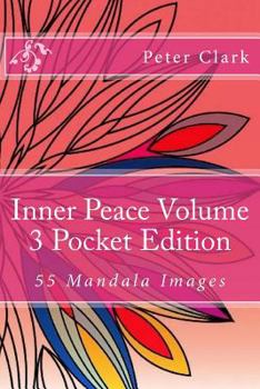 Paperback Inner Peace Volume 3 Pocket Edition: 55 Mandala Images Book