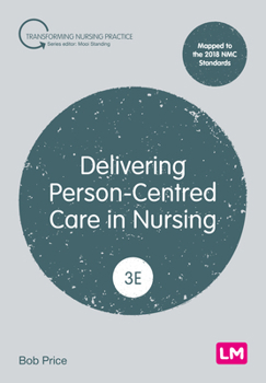 Paperback Delivering Person-Centred Care in Nursing Book