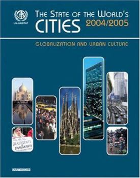 State of the World's Cities: Globalization and Urban Culture - Book  of the State Of The World's Cities