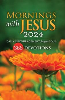 Paperback Mornings With Jesus 2024: Daily Encouragement for Your Soul Book