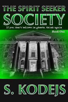 Paperback The Spirit Seeker Society Book