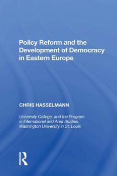 Hardcover Policy Reform and the Development of Democracy in Eastern Europe Book