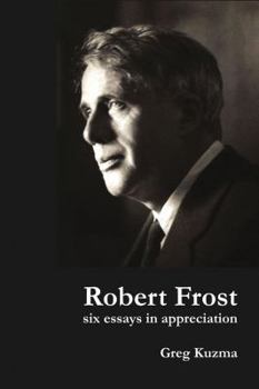 Paperback Robert Frost: Six Essays in Appreciation Book