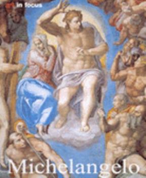 Paperback Michelangelo (Art in Focus) Book