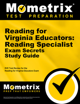 Paperback Reading for Virginia Educators: Reading Specialist Exam Secrets Study Guide: Rve Test Review for the Reading for Virginia Educators Exam Book