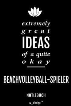 Notizbuch für Beachvolleyball: Originelle Geschenk-Idee [120 Seiten liniertes blanko Papier] (German Edition)