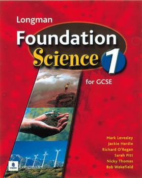 Paperback Longman Foundation Science for Gcse: Student's Book