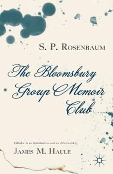 The Bloomsbury Group Memoir Club - Book  of the Bloomsbury