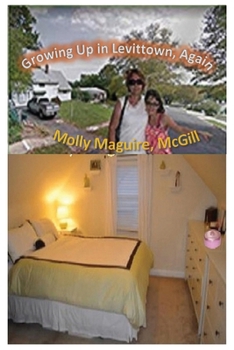 Paperback GROWING UP IN LEVITTOWN, AGAIN! Book