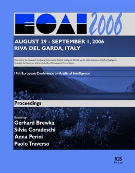 Hardcover Ecai 2006: 17th European Conference on Artificial Intelligence ... Book