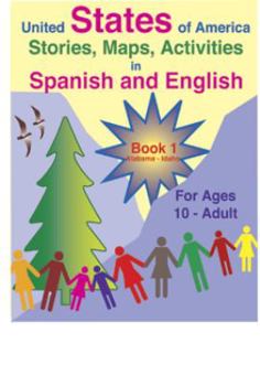 Paperback United States of America: Stories, Maps, Activities in Spanish and English: For Ages 10-Adult [Large Print] Book